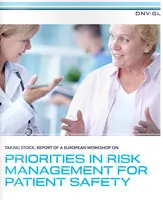 Priorities in risk management for patient safety